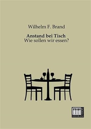 Seller image for Anstand Bei Tisch -Language: German for sale by GreatBookPrices