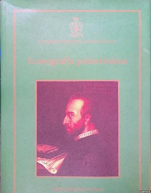 Seller image for Iconografia palestriniana Giovanni Pierluigi da Palestrina: immagini e documenti del suo tempo for sale by Klondyke
