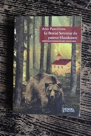 Immagine del venditore per Le Bestial Serviteur du pasteur Huuskonen venduto da Un livre en poche