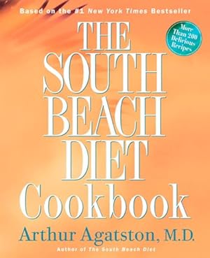 Seller image for The South Beach Diet Cookbook for sale by Reliant Bookstore