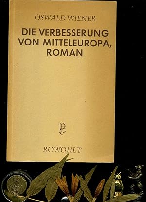 Bild des Verkufers fr Die Verbesserung von Mitteleuropa. Roman. zum Verkauf von Umbras Kuriosittenkabinett