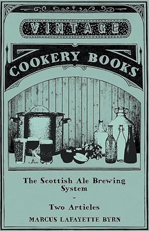 Seller image for The Scottish Ale Brewing System - Two Articles for sale by moluna