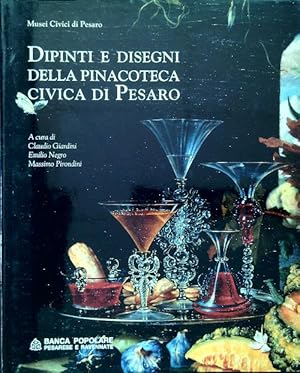 Image du vendeur pour Dipinti e disegni della Pinacoteca Civica di Pesaro mis en vente par Miliardi di Parole