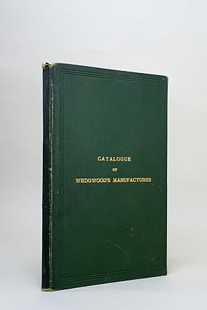 Wedgwood's Catalogue of Cameos, Intaglios, Medals, Bas-Reliefs, Busts, and Small Statues reprinte...