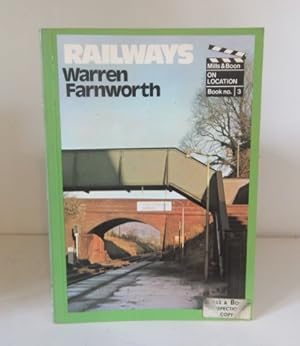 Seller image for Railways. Mills and Boon On Location, Book no. 3 for sale by BRIMSTONES