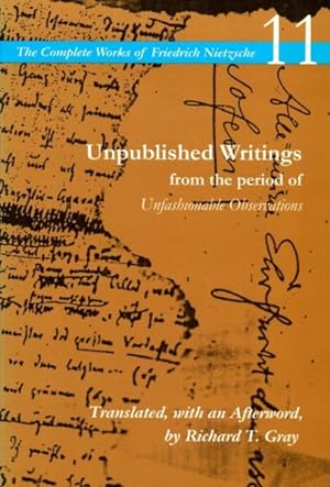 Image du vendeur pour Unpublished Writings from the Period of Unfashionable Observations mis en vente par GreatBookPrices