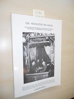 Bild des Verkufers fr Die Hochzeit im Haus. Die literarischen Strmungen Tschechiens von 1968 - 89. zum Verkauf von Klaus Ennsthaler - Mister Book
