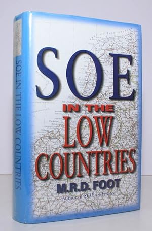 Seller image for SOE in the Low Countries. NEAR FINE COPY IN UNCLIPPED DUSTWRAPPER for sale by Island Books