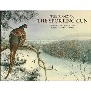 Bild des Verkufers fr THE STORY OF THE SPORTING GUN. By Ranulf Rayner. zum Verkauf von Coch-y-Bonddu Books Ltd