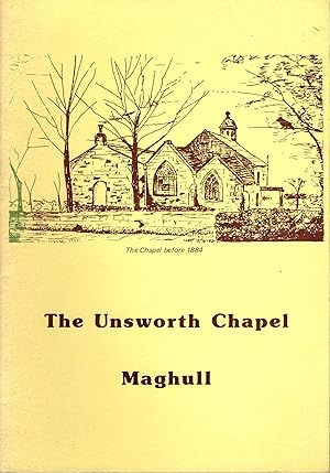 Seller image for The Unsworth Chapel Maghull for sale by Delph Books PBFA Member