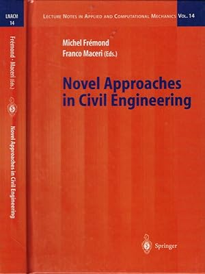 Bild des Verkufers fr Novel Approaches in civil engineering zum Verkauf von Biblioteca di Babele