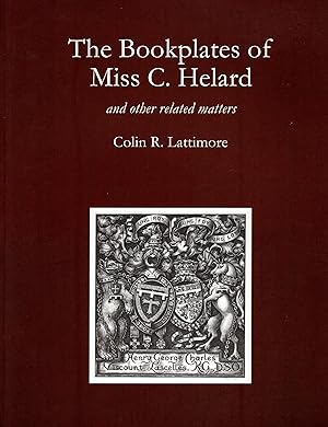 Bild des Verkufers fr The Bookplates of Miss C. Helard and Other Related Matters zum Verkauf von Delph Books PBFA Member
