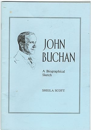 John Buchan, A Biographical Sketch