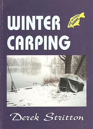 Seller image for WINTER CARPING. By Derek Stritton. Carp in Depth Series. for sale by Coch-y-Bonddu Books Ltd