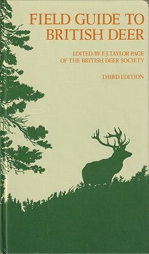 Immagine del venditore per FIELD GUIDE TO BRITISH DEER. Third edition compiled and edited by F.J. Taylor Page. Illustrated by Michael Clark. venduto da Coch-y-Bonddu Books Ltd