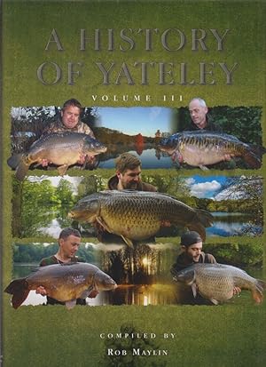Image du vendeur pour A HISTORY OF YATELEY: VOLUME THREE. By various authors. Compiled by Rob Maylin. mis en vente par Coch-y-Bonddu Books Ltd