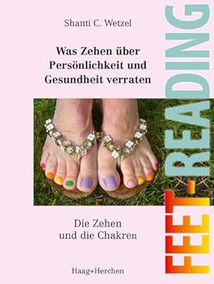 Immagine del venditore per Feet-Reading: Was Zehen ber Persnlichkeit und Gesundheit verraten venduto da BuchWeltWeit Ludwig Meier e.K.