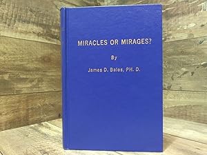 Immagine del venditore per Miracles or Mirages? venduto da Archives Books inc.