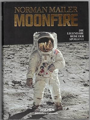 Moonfire. Die legendäre Reise der Apollo 11.