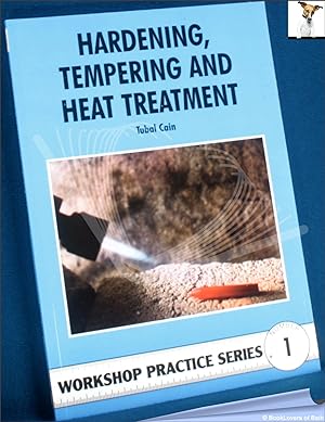 Bild des Verkufers fr Hardening, Tempering and Heat Treatment: For Model Engineers zum Verkauf von BookLovers of Bath