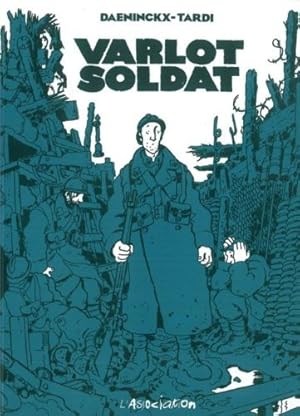 Imagen del vendedor de Varlot soldat by Didier Daeninckx Jacques Tardi(2002-10-01) a la venta por Ammareal