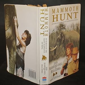 Image du vendeur pour Mammoth Hunt In Search of the Giant Elephants of Nepal (SIGNED BY BOTH AUTHORS) mis en vente par Richard Thornton Books PBFA