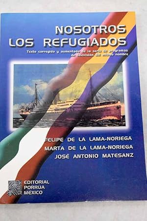 Seller image for Nosotros los refugiados for sale by Alcan Libros