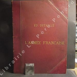 Image du vendeur pour L'Arme Franaise. Types et uniformes. Tome Premier : Etats major, Ecoles, Infanterie, Cavalerie + Tome Second : Armes spciales, Corps indignes, Corps auxiliaires, Marine (2 tomes relis en un volume) mis en vente par Librairie-Bouquinerie Le Pre Pnard