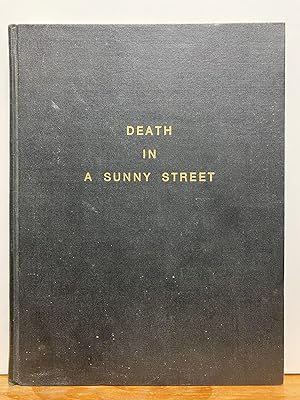 Death in a Sunny Street: The Civil Defense Story of the Richmond, Indiana Disaster, April 6, 1968