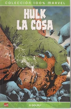 Seller image for HULK LA COSA. A GOLPES for sale by LIBRERIA TORMOS