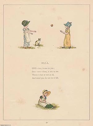 Seller image for Marigold Garden. Ball Game, with rhyme. An original Kate Greenaway colour print, c.1885 from the work Marigold Garden, printed in colours by the expert printer Edmund Evans. for sale by Cosmo Books