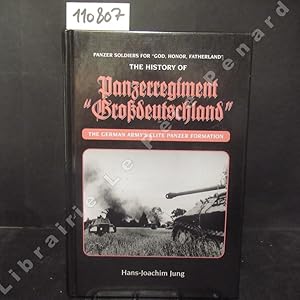Image du vendeur pour Panzer Soldiers for "God, Honor, Fatherland". The History of Panzerregiment "Grodeutschland". mis en vente par Librairie-Bouquinerie Le Pre Pnard