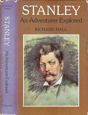 Imagen del vendedor de Stanley: An adventurer explored a la venta por Pendleburys - the bookshop in the hills