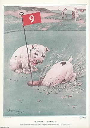 Imagen del vendedor de Bonzo The Dog: Rabbits, I Believe ! Bonzo and brother cannot think what a nice round hole is for unless it be a rabbit's doorway ! An original coloured large Bonzo the Dog print by the famous illustrator G.E. Studdy, undated, but c.1925. a la venta por Cosmo Books