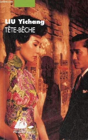 Imagen del vendedor de Tte-bche - Collection Picquier poche. a la venta por Le-Livre