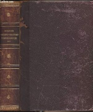 Seller image for Griechisch-deutsches schulwrterbuch zu Homer, Herodot, Aeschylos, Sophokles, Euripides, Thukydides, Xenophon, Platon, Lysias, Isokrates, Demosthenes, Plutarch, Arrian, Lukian, Theokrit, Bion, Moschos und dem Neuen testamente for sale by Le-Livre