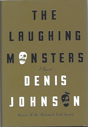 Seller image for THE LAUGHING MONSTERS for sale by Columbia Books, ABAA/ILAB, MWABA