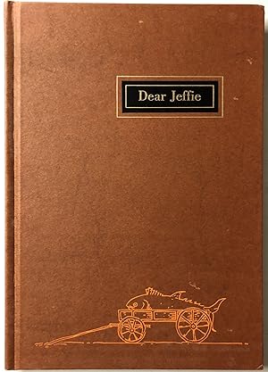 Image du vendeur pour Dear Jeffie : being the letters from Jeffries Wyman, first director of the Peabody Museum, to his son, Jeffries Wyman, Jr. mis en vente par Chamblin Bookmine