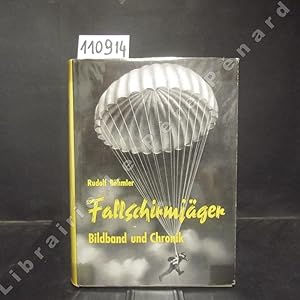 Image du vendeur pour Fallschirmjger. Bildband und Chronik. mis en vente par Librairie-Bouquinerie Le Pre Pnard