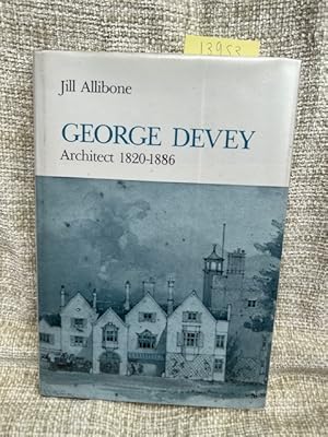 George Devey: Architect, 1820-1886