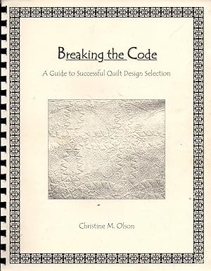 Breaking the Code A Guide to Successful Quilt Design Selection