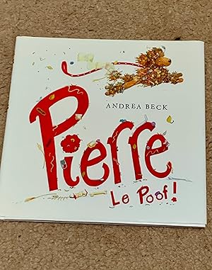 Pierre Le Poof!