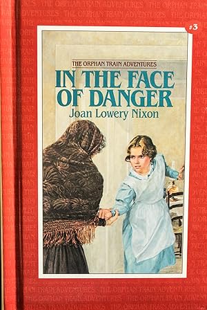 Seller image for In The Face of Danger (Orphan Train Adventures)-LARGE PRINT EDITION-# 3 for sale by Mad Hatter Bookstore