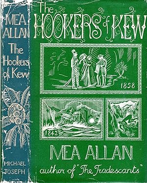 The Hookers of Kew 1785-1911