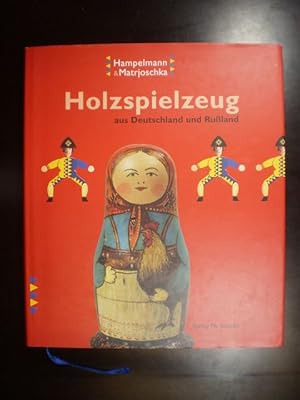 Hampelmann & Matrjoschka. Holzspielzeug aus Deutschland und Russland