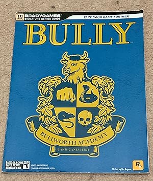 Seller image for Bully (Signature Series Guide) for sale by The Poet's Pulpit