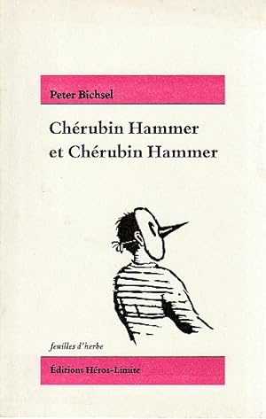 Seller image for Chrubin Hammer et Chrubin Hammer, for sale by L'Odeur du Book