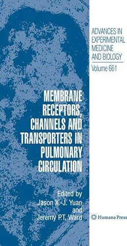 Image du vendeur pour Membrane Receptors, Channels and Transporters in Pulmonary Circulation mis en vente par moluna