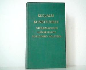 Imagen del vendedor de Reclams Kunstfhrer - Deutschland, Band V. Niedersachsen - Hansestdte - Schleswig-Holstein. Baudenkmler. a la venta por Antiquariat Kirchheim