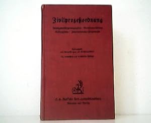 Zivilprozeßordnung. Zwangsversteigerungsgesetz - Gerichtsverfassungsgesetz - Rechtsverkehr mit de...